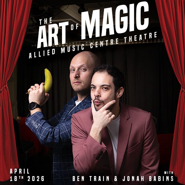 THE ART OF MAGIC Massey Hall 2026
